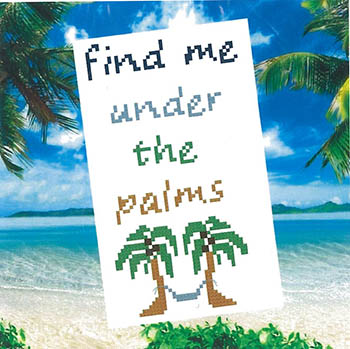Find Me Under The Palms
